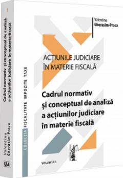 Actiunile judiciare in materie fiscala