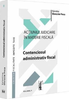 Actiunile judiciare in materie fiscala