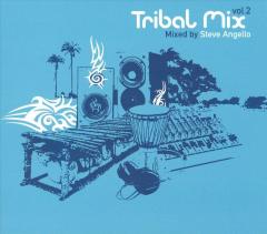 Tribal Mix Vol. 2 - Mixed By Steve Angello