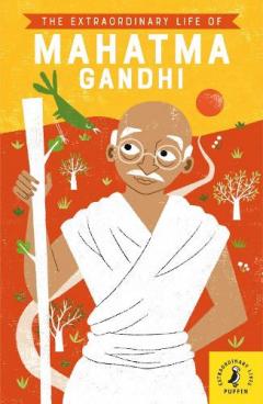 Coperta cărții EXTRAORDINARY LIFE OF MAHATMA GANDHI