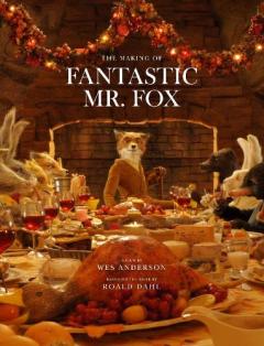 Making of "Fantastic Mr Fox"