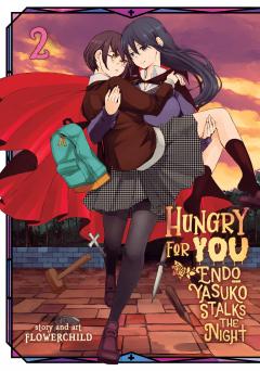 Hungry for You: Endo Yasuko Stalks the Night - Volume 2