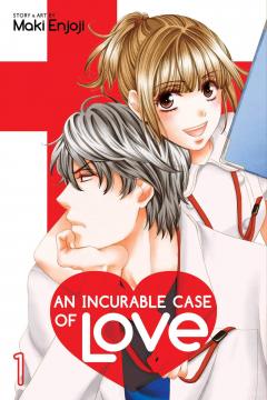 An Incurable Case of Love - Volume 1