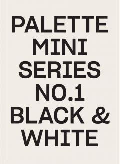 Palette Mini Series  No 1 Black & White