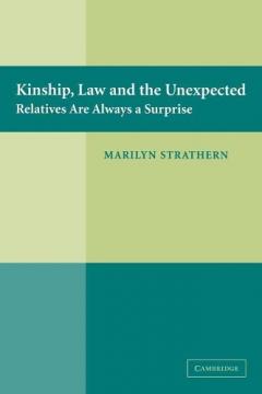 Kinship, Law And The Unexpected