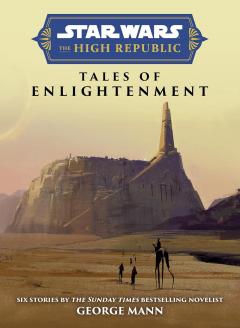 Star Wars Insider - The High Republic: Tales of Enlightenment