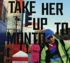 Take Her Up To Monto (Limited Edition) - Vinyl