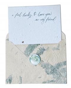 Felicitare plantabila cu plic si sigiliu - I feel lucky to have you as my friend