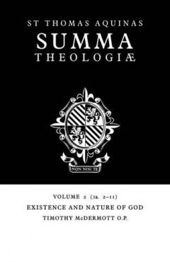 Summa Theologiae - Existence And Nature Of God