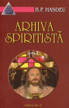 Arhiva spiritista. Volumul II