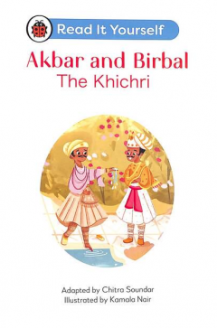 Akbar and Birbal: The Khichri