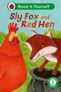 Sly Fox and Red Hen