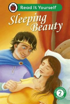 Sleeping Beauty - Read It Yourself - Level 2