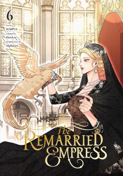 The Remarried Empress - Volume 6