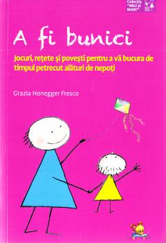 A fi bunici