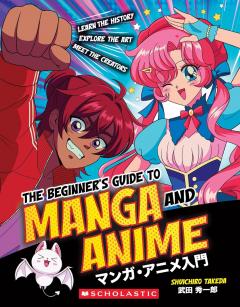 The Beginner's Guide to Anime and Manga