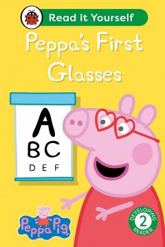 Peppa's First Glasses - Ladybird Readers - Level 2 Developing Reader