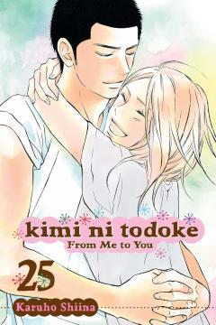 Kimi ni Todoke: From Me to You - Volume 25
