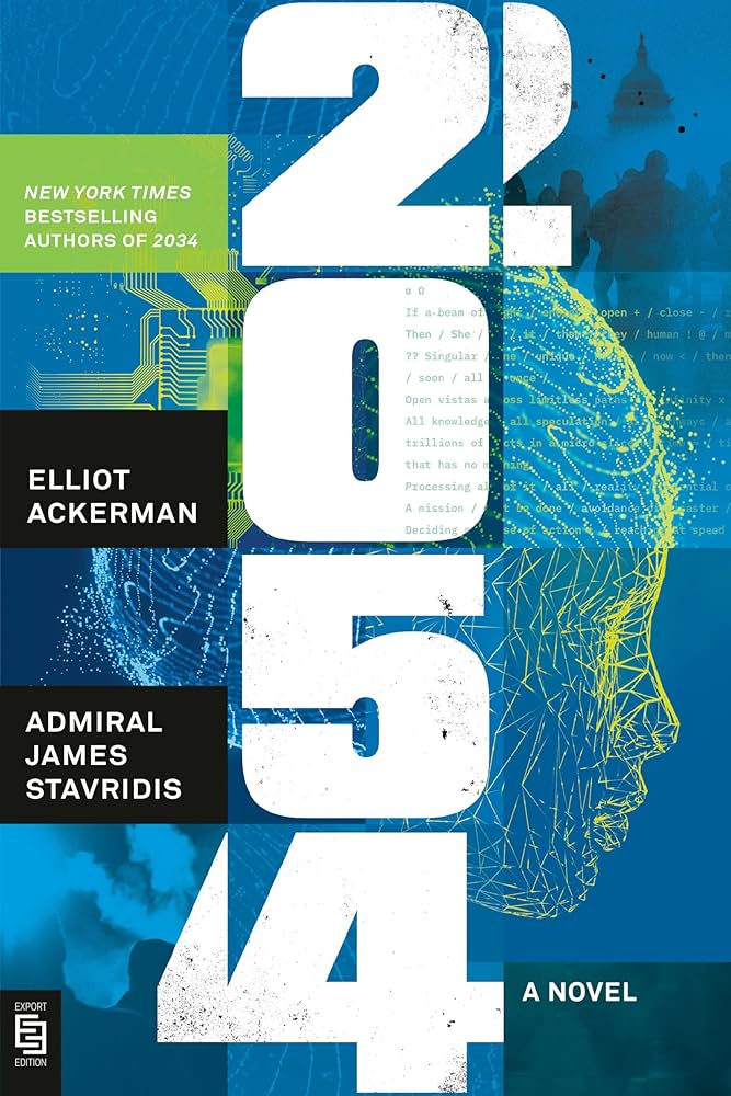 2054 - Elliot Ackerman, James Stavridis