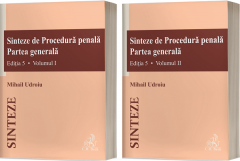 Sinteze de procedura penala. Partea generala (Volumul 1&2)