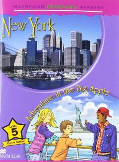 Macmillan Children's Readers: New York, Adventure in the Big Apple