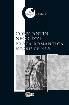 Proza romantica - Negru pe alb