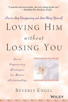 Loving Him Without Losing You