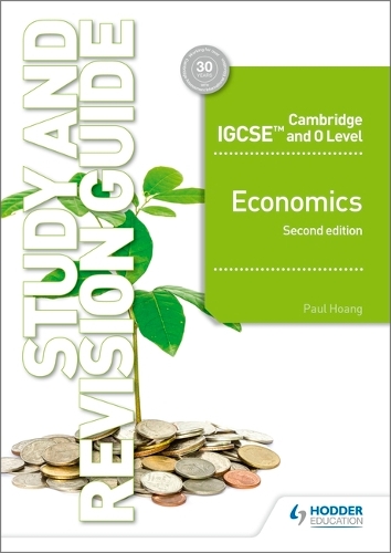 Cambridge IGCSE and O Level Economics Study and Revision Guide 2nd ...