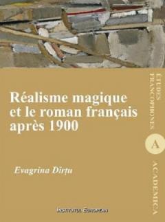 Realisme magique et le roman francais apres 1900 