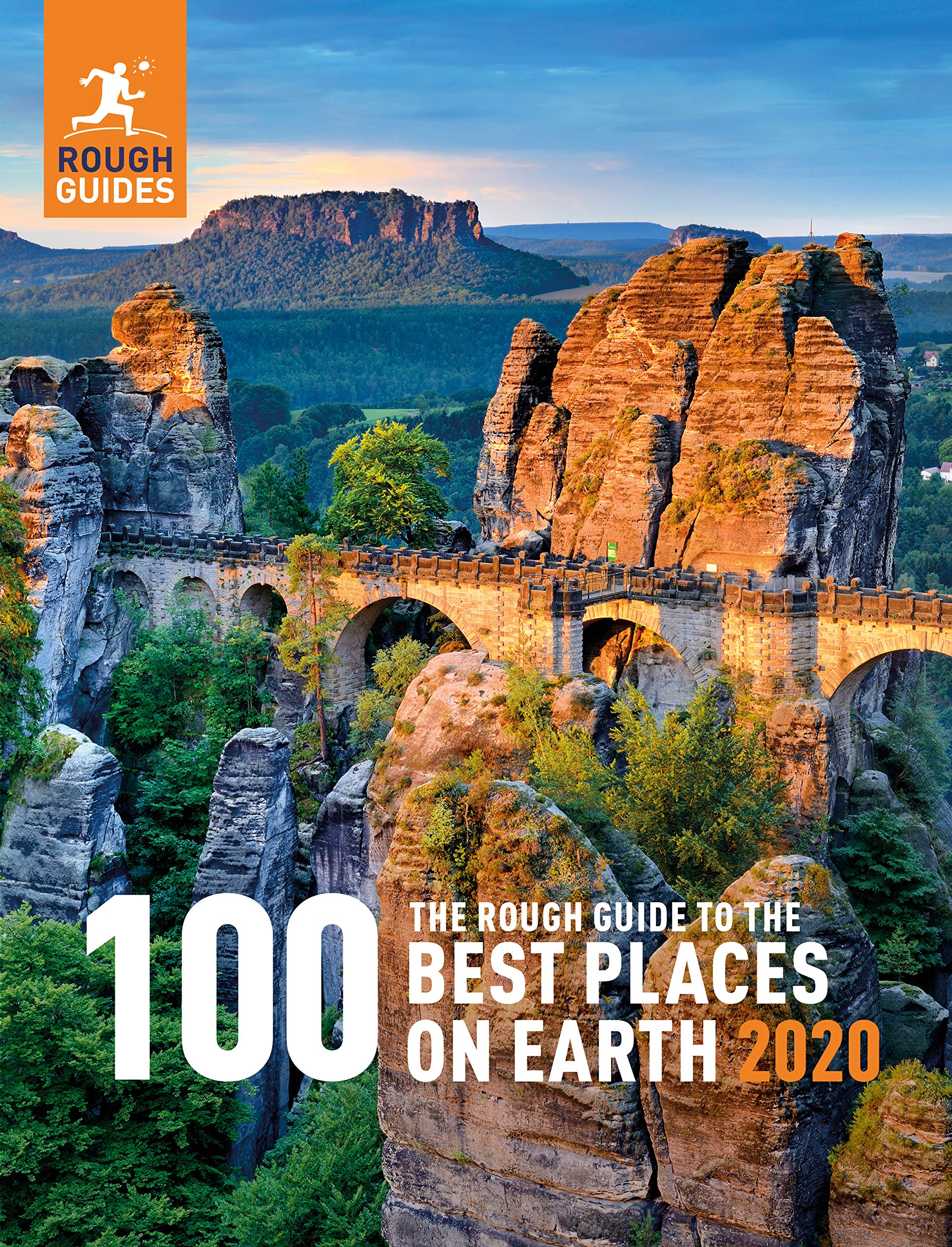 Rough Guide to the 100 Best Places on Earth 2020 - Rough Guides