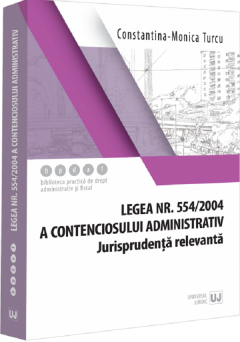 Legea nr. 554/2004 a contenciosului administrativ
