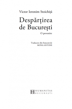 Despartirea de Bucuresti