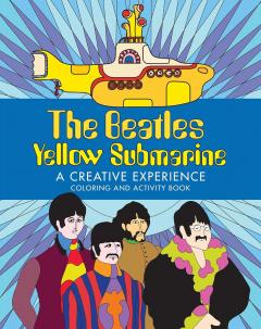 The Beatles Yellow Submarine: A Creative Experience