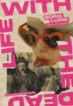 Coperta cărții Boris Lurie: 100th Anniversary - Life With the Dead