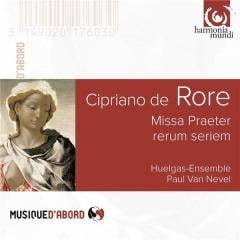 Cipriano de Rore: Missa Praeter rerum seriem Huelgas-Ensemble, Cipriano de Rore