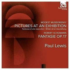 Mussorgsky: Pictures at an Exhibition; Schumann: Fantasie Op.17