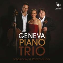 Tchaikovsky: Piano Trio, Op. 50 / Rachmaninov: Trio Elegiaque No. 1