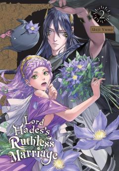 Lord Hades's Ruthless Marriage - Volume 2