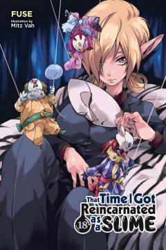 That Time I Got Reincarnated as a Slime (light novel) - Volume 18