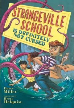 Coperta cărții Strangeville School Is Definitely Not Cursed