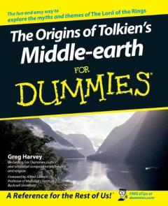 The Origins Of Tolkien's Middle-earth For Dummies