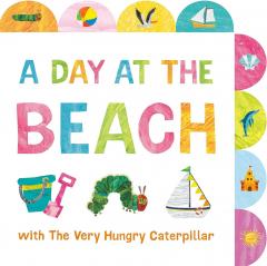 A Day at the Beach with The Very Hungry Caterpillar