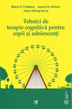 Tehnici de terapie cognitiva pentru copii si adolescenti