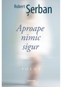 Aproape nimic sigur