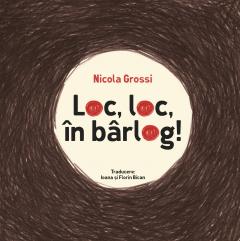 Loc, loc, in barlog!