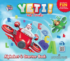 Yeti! and Friends - Alphabet and Starter Book