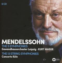 Mendelssohn: The 5 Symphonies. The 13 String Symphonies