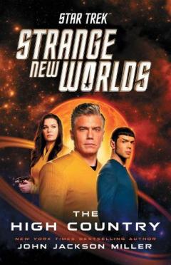 Coperta cărții Star Trek: Strange New Worlds: The High Country