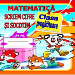 Matematica. Scriem cifre si socotim