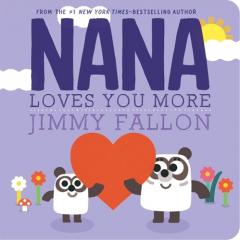 Coperta cărții Nana Loves You More